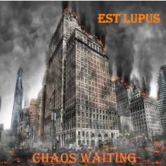 Est Lupus – Chaos Waiting (2020) (ALBUM ZIP)