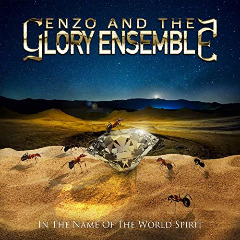 Enzo And The Glory Ensemble – In The Name Of The World Spirit (2020) (ALBUM ZIP)