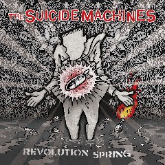 The Suicide Machines – Revolution Spring (2020) (ALBUM ZIP)