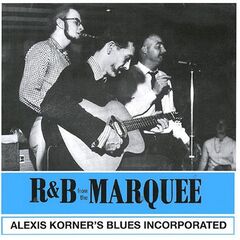 Alexis Korner – R&amp;B From The Marquee (2020) (ALBUM ZIP)