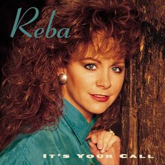 Reba McEntire – It’s Your Call (2020) (ALBUM ZIP)