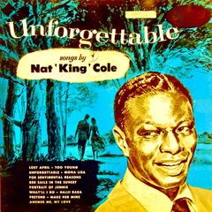Nat King Cole – Unforgettable Remastered (2020) (ALBUM ZIP)