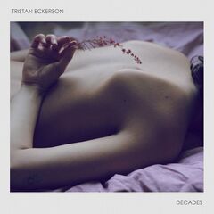 Tristan Eckerson – Decades (2020) (ALBUM ZIP)