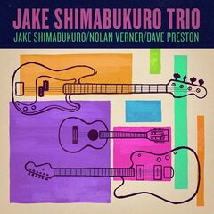 Jake Shimabukuro – Trio (2020) (ALBUM ZIP)
