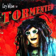 Gary Wilson – Tormented (2020) (ALBUM ZIP)