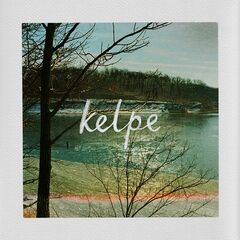 Kelpe – Run With The Floating, Weightless Slowness (2020) (ALBUM ZIP)