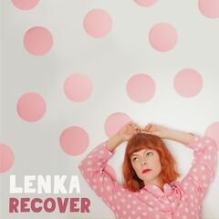 Lenka – Recover (2020) (ALBUM ZIP)