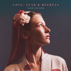 Niah Steiner – Love, Fear And Regrets (2020) (ALBUM ZIP)