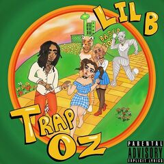 Lil B – Trap Oz (2020) (ALBUM ZIP)
