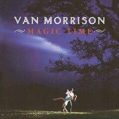 Van Morrison – Magic Time Remastered (2020) (ALBUM ZIP)