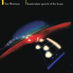 Van Morrison – Inarticulate Speech Of The Heart Remastered (2020) (ALBUM ZIP)