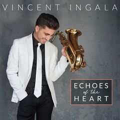 Vincent Ingala – Echoes Of The Heart (2020) (ALBUM ZIP)