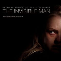 Benjamin Wallfisch – The Invisible Man [Original Motion Picture Soundtrack] (2020) (ALBUM ZIP)