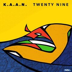K.A.A.N. – Twenty Nine (2020) (ALBUM ZIP)