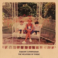 Jeremy Cunningham – The Weather Up There (2020) (ALBUM ZIP)