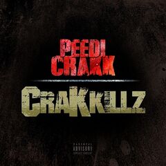 Peedi Crakk – Crakk Kills (2020) (ALBUM ZIP)