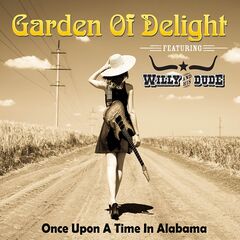 Garden Of Delight – Once Upon A Time In Alabama (2020) (ALBUM ZIP)