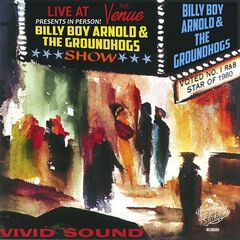 Billy Boy Arnold &amp; The Groundhogs – Live At The Virgin Venue (2020) (ALBUM ZIP)