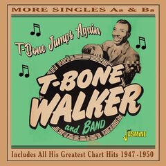 T-Bone Walker – T-Bone Jumps Again 1947-1950 (2020) (ALBUM ZIP)