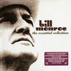 Bill Monroe – The Essential Collection (2020) (ALBUM ZIP)