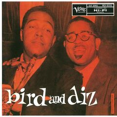 Charlie Parker &amp; Dizzy Gillespie – Bird And Diz (2020) (ALBUM ZIP)