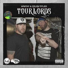 Apathy &amp; Celph Titled – Tour Lords (2020) (ALBUM ZIP)