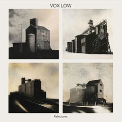 Vox Low – Relectures (2020) (ALBUM ZIP)