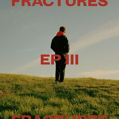 Fractures – EP III (2020) (ALBUM ZIP)