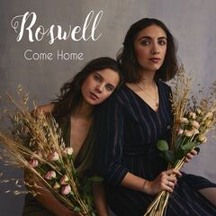 Roswell – Come Home (2020) (ALBUM ZIP)