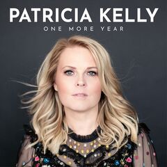 Patricia Kelly – One More Year (2020) (ALBUM ZIP)