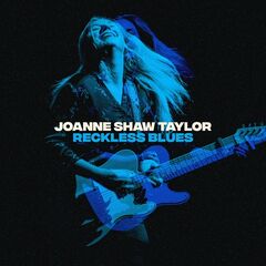 Joanne Shaw Taylor – Reckless Blues (2020) (ALBUM ZIP)