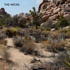 The Necks – Three (2020) (ALBUM ZIP)