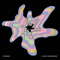 Domus – Lucid Dreaming (2020) (ALBUM ZIP)
