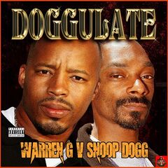 Warren G &amp; Snoop Dogg – Doggulate (2020) (ALBUM ZIP)