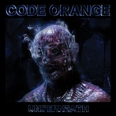 Code Orange – Underneath (2020) (ALBUM ZIP)