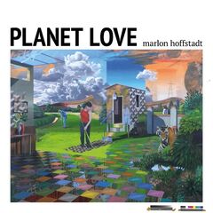 Marlon Hoffstadt – Planet Love (2020) (ALBUM ZIP)