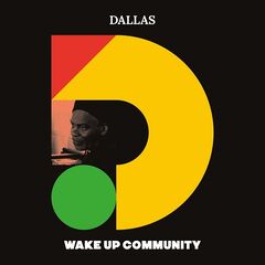 Dallas – Wake Up Community (2020) (ALBUM ZIP)