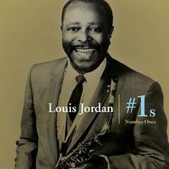 Louis Jordan – #1’s (2020) (ALBUM ZIP)