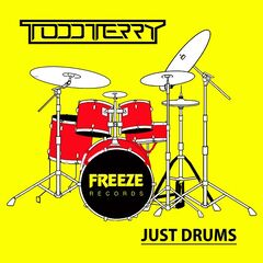 Todd Terry – Just Drums (2020) (ALBUM ZIP)