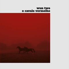Wun Two – O Cavalo Vermelho (2020) (ALBUM ZIP)