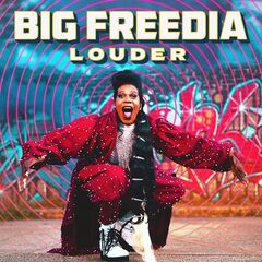 Big Freedia – Louder (2020) (ALBUM ZIP)