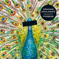 Graham Gouldman – Modesty Forbids (2020) (ALBUM ZIP)
