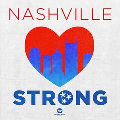 Various Artists – Nashville Strong (2020) (ALBUM ZIP)