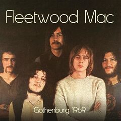 Fleetwood Mac – Gothenburg 1969 (2020) (ALBUM ZIP)