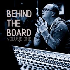 Charlie Peacock – Behind The Board Volume One (2020) (ALBUM ZIP)