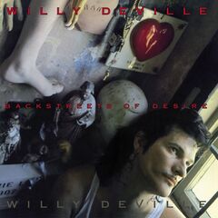 Willy Deville – Backstreets Of Desire (2020) (ALBUM ZIP)