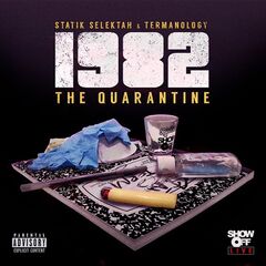Statik Selektah &amp; Termanology – 1982 The Quarantine (2020) (ALBUM ZIP)