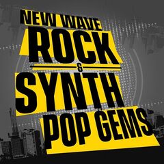 Various Artists – New Wave Rock And Synth Pop Gems (2020) (ALBUM ZIP)