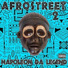 Napoleon Da Legend – Afrostreet 2 (2020) (ALBUM ZIP)