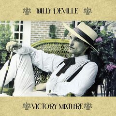Willy DeVille – Victory Mixture (2020) (ALBUM ZIP)